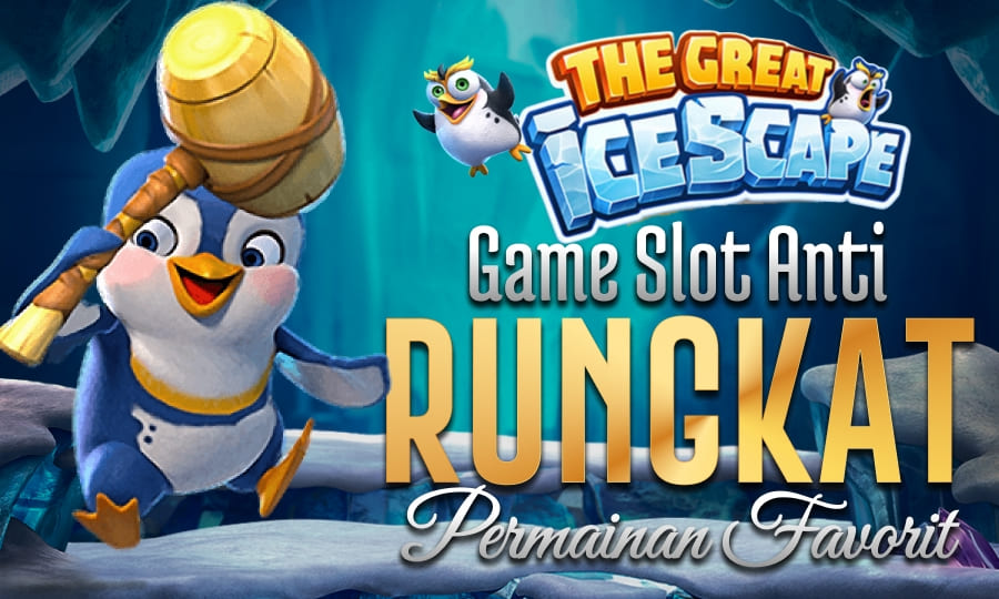 Tops PG Slot di The Great Icescape Game Slot Anti Rungkat dengan Permainan Favorite